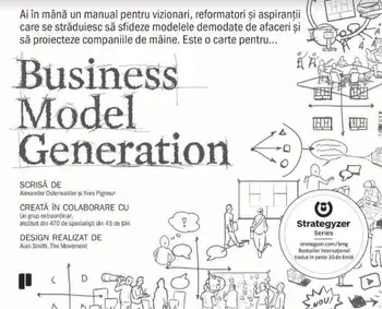 Business Model Generation/Alexander Osterwalder, Yves Pigneur