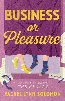 Business or Pleasure, Paperback/Rachel Lynn Solomon