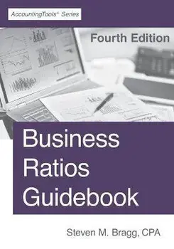 Business Ratios Guidebook: Fourth Edition, Paperback/Steven M. Bragg