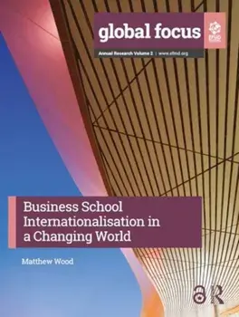 Business School Internationalisation in a Changing World, Hardback/***
