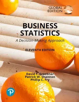 Business Statistics: A Decision Making Approach, Global Edition. 11 ed, Paperback/Phillip Fry