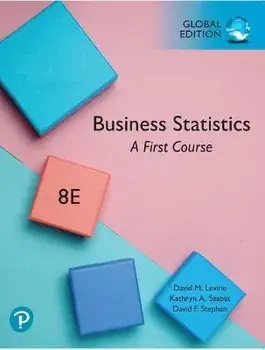 Business Statistics: A First Course, Global Edition, Paperback/David F. Stephan