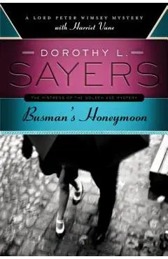 Busman's Honeymoon - Dorothy L. Sayers
