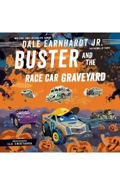 Buster and the Race Car Graveyard - Dale Earnhardt Jr