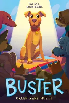 Buster, Hardcover/Caleb Huett
