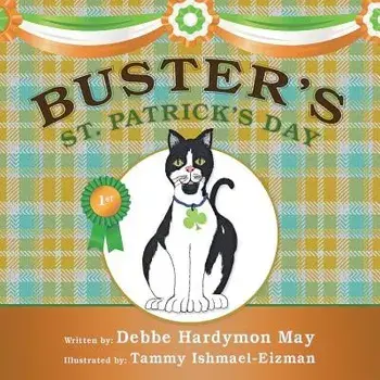 Buster's St. Patrick's Day, Paperback/Debbe Hardymon May
