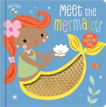 Busy Bees Meet the Mermaids/Alexandra Robinson