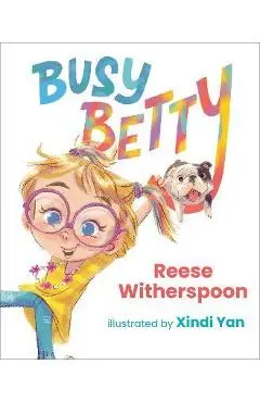 Busy Betty - Reese Witherspoon