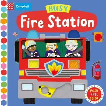 Busy Fire Station, Board book/Campbell Books