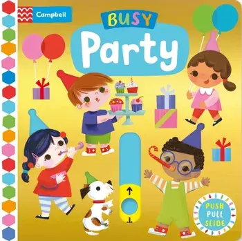 Busy Party, Board book/Campbell Books