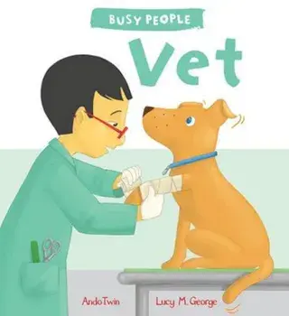 Busy People: Vet, Paperback/Lucy M George