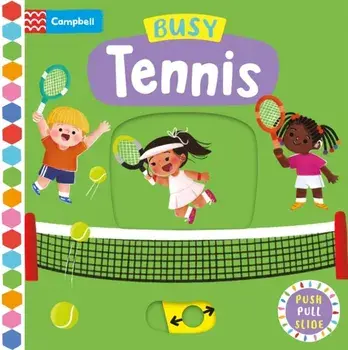 Busy Tennis, Board book/Campbell Books
