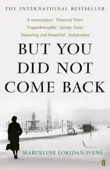 But You Did Not Come Back, Paperback/Marceline Loridan Ivens