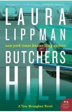 Butchers Hill: A Tess Monaghan Novel - Laura Lippman