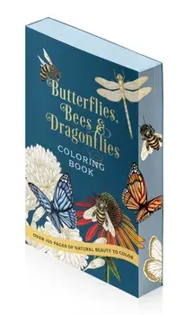 Butterflies, Bees & Dragonflies Coloring Book. Over 150 Pages of Natural Beauty to Color with Beautiful Sprayed Edges - Over 150 Pages of Beautiful Botanicals to Color, Paperback/Editors of Chartwell Books