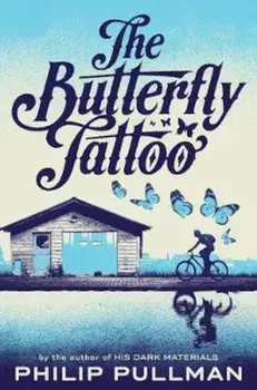 Butterfly Tattoo, Paperback/Philip Pullman