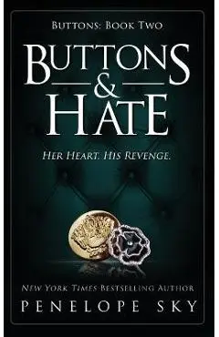 Buttons and Hate - Penelope Sky