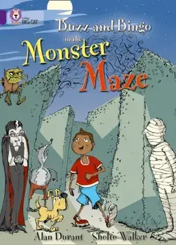 Buzz and Bingo in the Monster Maze. Band 08/Purple, Paperback/Alan Durant