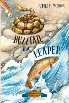 Buzztail and Leaper, Paperback/Robert M. McClung