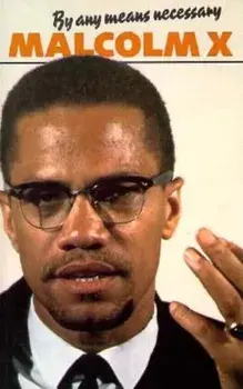 By Any Means Necessary, Paperback/Malcolm X