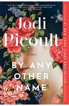 By Any Other Name - Jodi Picoult