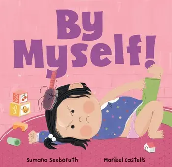 By Myself!, Board book/Sumana Seeboruth