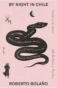 By Night in Chile - Roberto Bolaño