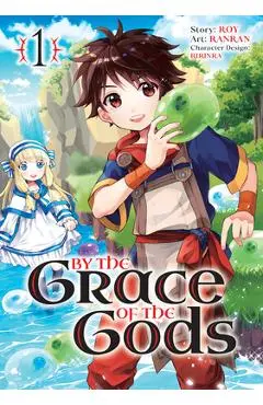 By the Grace of the Gods (Manga) 01 - Roy