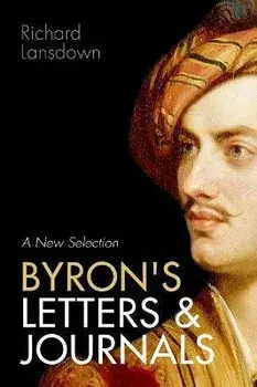Byron's Letters and Journals. A New Selection, Paperback/***