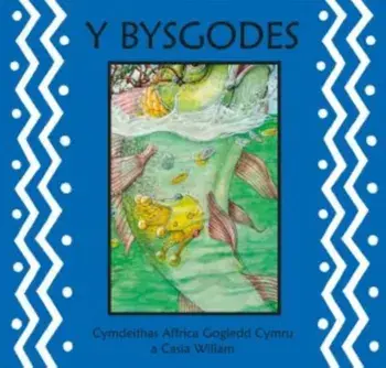 Bysgodes, Y, Paperback/Cymru a Casia Wiliam