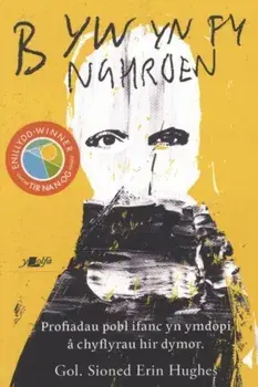 Byw yn fy Nghroen - Profiadau Pobl Ifanc Sy'n Dioddef yn Dawel, Paperback/***