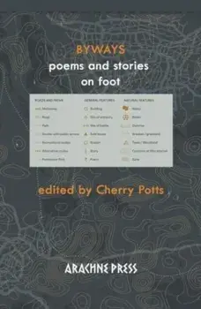 Byways. poems and stories on foot, Paperback/***