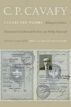 C. P. Cavafy: Collected Poems - Bilingual Edition, Paperback/C. P. Cavafy