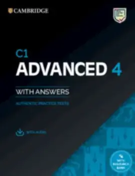 C1 Advanced 4 Student's Book with Answers with Audio with Resource Bank: Authentic Practice Tests, Paperback/***