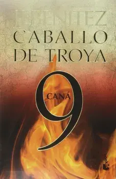Caballo de Troya 9. Cana (MM), Paperback/Juan Jose Benitez