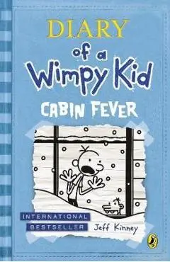 Cabin Fever (Diary of a Wimpy Kid book 6) - Jeff Kinney