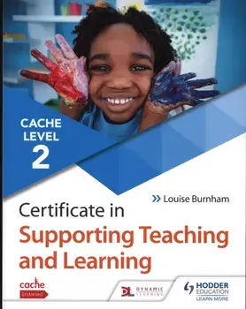 CACHE Level 2 Certificate in Supporting Teaching and Learnin, Paperback/Louise Burnham