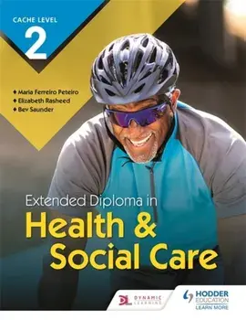 CACHE Level 2 Extended Diploma in Health & Social Care, Paperback/Bev Saunder