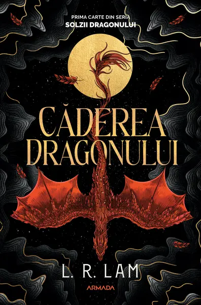 Căderea dragonului (Trilogia SOLZII DRAGONULUI, partea I)