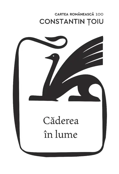 Caderea in lume | Constantin Toiu