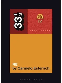 Cafe Tacvba's Re, Paperback/***