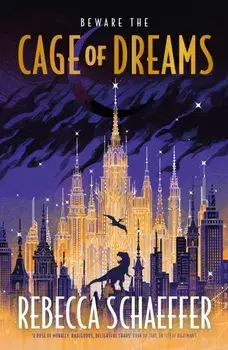 Cage of Dreams, Hardback/Rebecca Schaeffer
