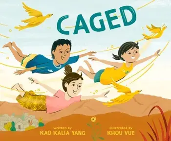 Caged, Hardback/Kao Kalia Yang