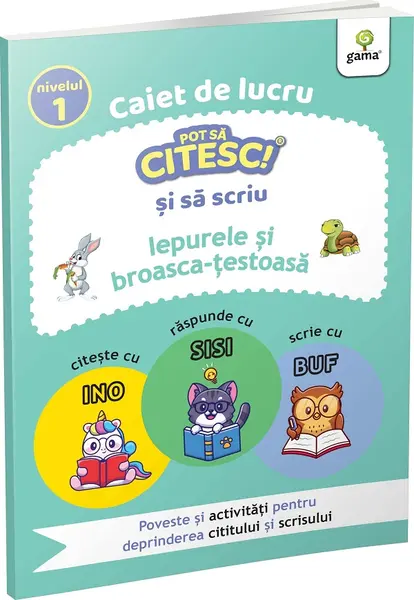 Caiet de lucru. Pot sa citesc si sa scriu: Iepurele si broasca-testoasa