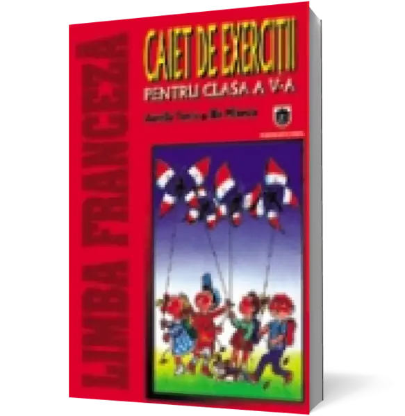 Caiet franceză clasa a v-a