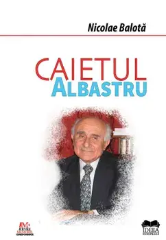 Caietul albastru/Nicolae Balota