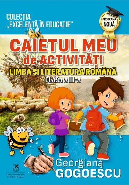 Caietul meu de activităţi. Limba şi literatura română cl. a III-a