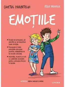 Caietul parintelui. Emotiile/Cecile Neuville