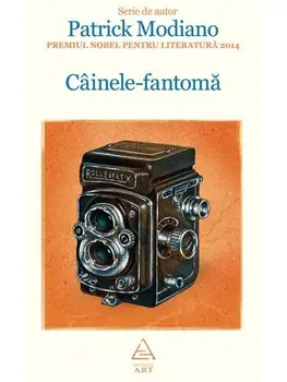 Cainele-fantoma/Patrick Modiano