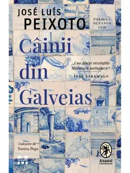 Cainii din Galveias/Jose Luis Peixoto